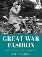 bw-great-war-fashion-the-history-press-9780750956772