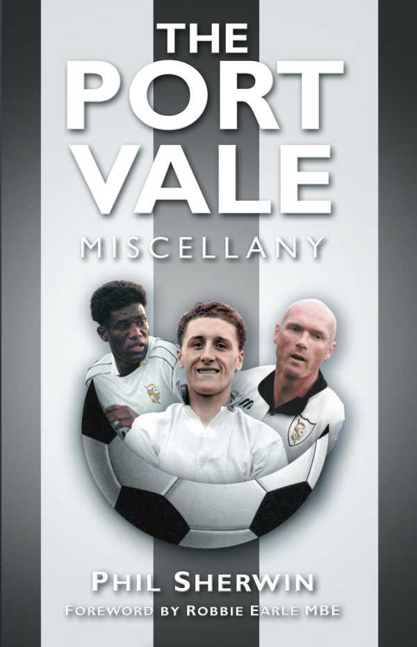 bw-the-port-vale-miscellany-the-history-press-9780750983945