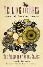 bw-telling-the-bees-and-other-customs-the-history-press-9780750995337