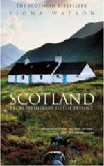 bw-scotland-from-prehistory-to-the-present-the-history-press-9780752496368