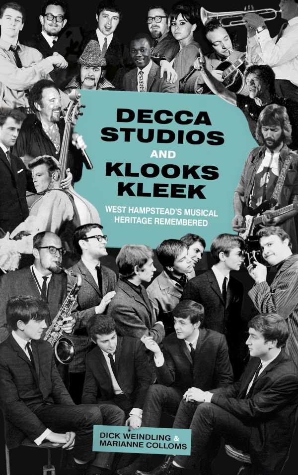 bw-decca-studios-and-klooks-kleek-the-history-press-9780750953108