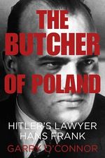 bw-the-butcher-of-poland-the-history-press-9780752498621