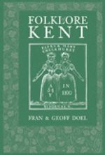 bw-folklore-of-kent-the-history-press-9780750952934