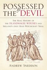 bw-possessed-by-the-devil-thp-ireland-9780752480879