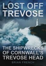 bw-lost-off-trevose-the-history-press-9780750953467