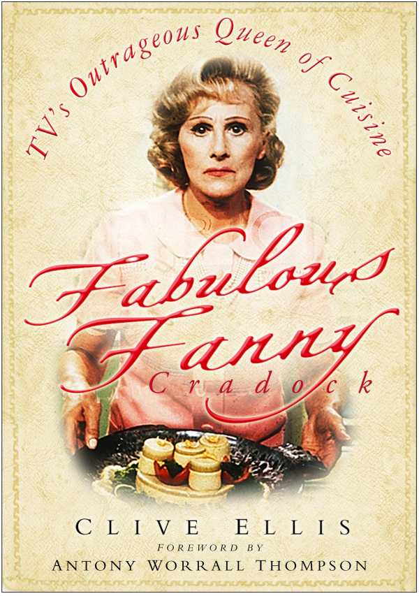 bw-fabulous-fanny-cradock-the-history-press-9780752469713