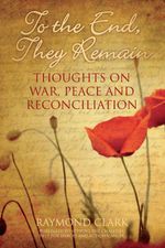 bw-to-the-end-they-remain-the-history-press-9780750953085