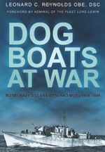 bw-dog-boats-at-war-the-history-press-9780752499949