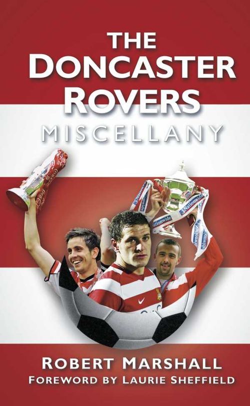 The Doncaster Rovers Miscellany