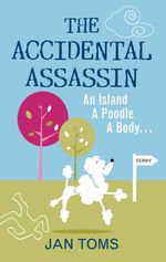 bw-the-accidental-assassin-the-mystery-press-9780752467061