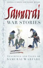 bw-samurai-war-stories-the-history-press-9780752492742