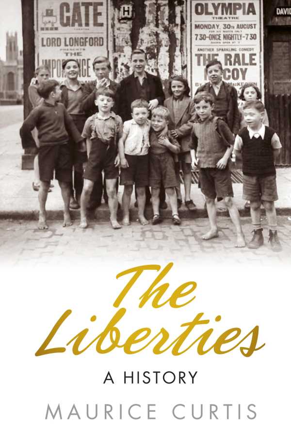 bw-the-liberties-thp-ireland-9780752490328