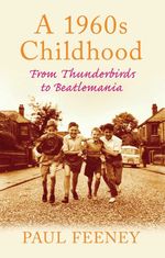 bw-a-1960s-childhood-the-history-press-9780752462288