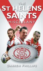 bw-the-st-helens-saints-miscellany-the-history-press-9780750984027