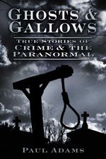 bw-ghosts-and-gallows-the-history-press-9780752477350