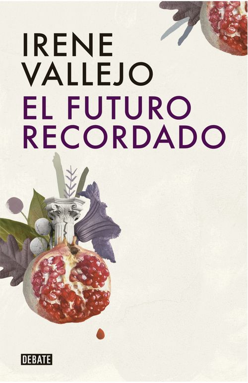 El futuro recordado