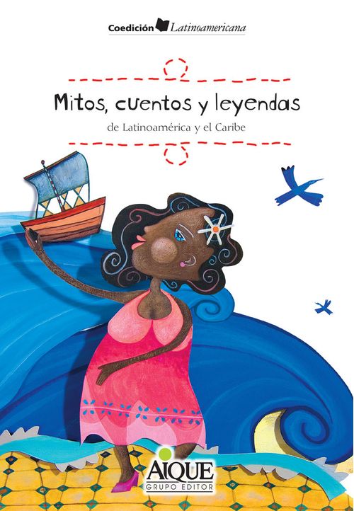 MITOS CUENTOS Y LEYENDAS