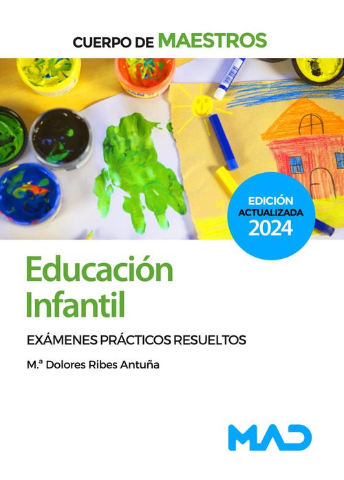 EXAMENES PRACTICO RESUELTOS CUERPO DE MAESTROS DE EDUCACION INFA