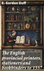 bw-the-english-provincial-printers-stationers-and-bookbinders-to-1557-good-press-8596547858676