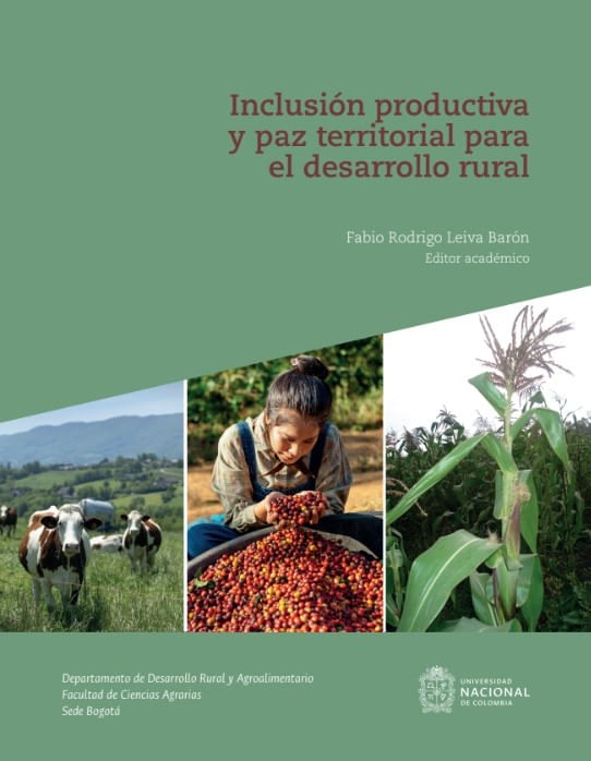 inclusion-productiva-y-paz-territorial-para-el-desarrollo-rural-9789585055155-unal