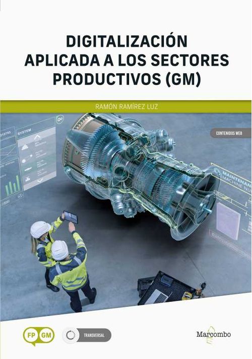 Digitalización aplicada a los sectores productivos GM