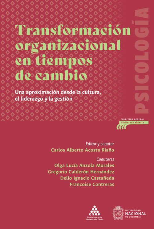 Transformación organizacional en tiempos de cambio