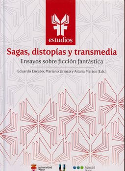 Sagas distopias y transmedia