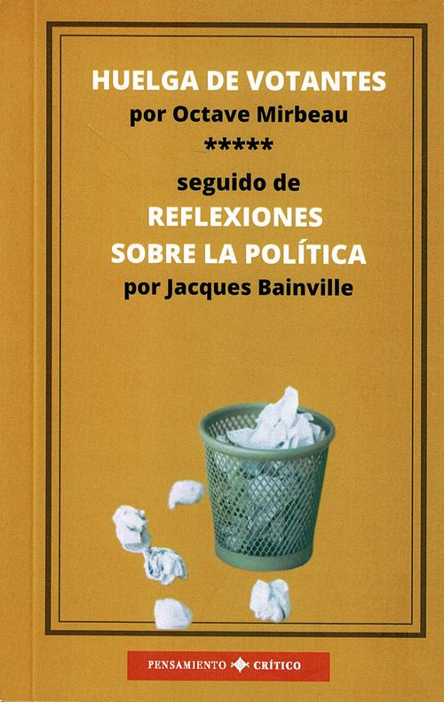 Huelga de Botantes Reflexiones sobre la politica