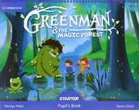 Greenman and the Magic Forest Starter Pupils Book with Stickers and Pop-outs