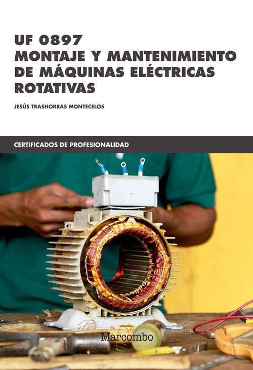 UF 0897 Montaje y mantenimiento de maquinas electricas rotativas