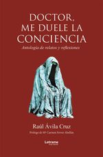 bw-doctor-me-duele-la-conciencia-letrame-grupo-editorial-9791370120481