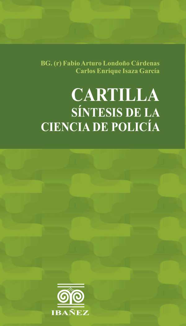 bw-cartilla-siacutentesis-de-la-ciencia-de-policiacutea-grupo-editorial-ibaez-4099995593280