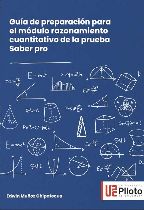 Guía de preparación para el módulo razonamiento cuantitativo de la prueba Saber pro