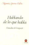 Hablando de lo que habla