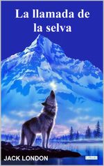 bw-la-llamada-de-la-selva-jack-london-lebooks-editora-9786558944898