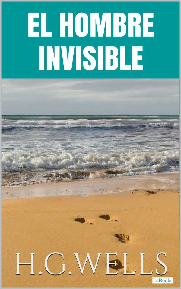 bw-el-hombre-invisible-lebooks-editora-9788583861188