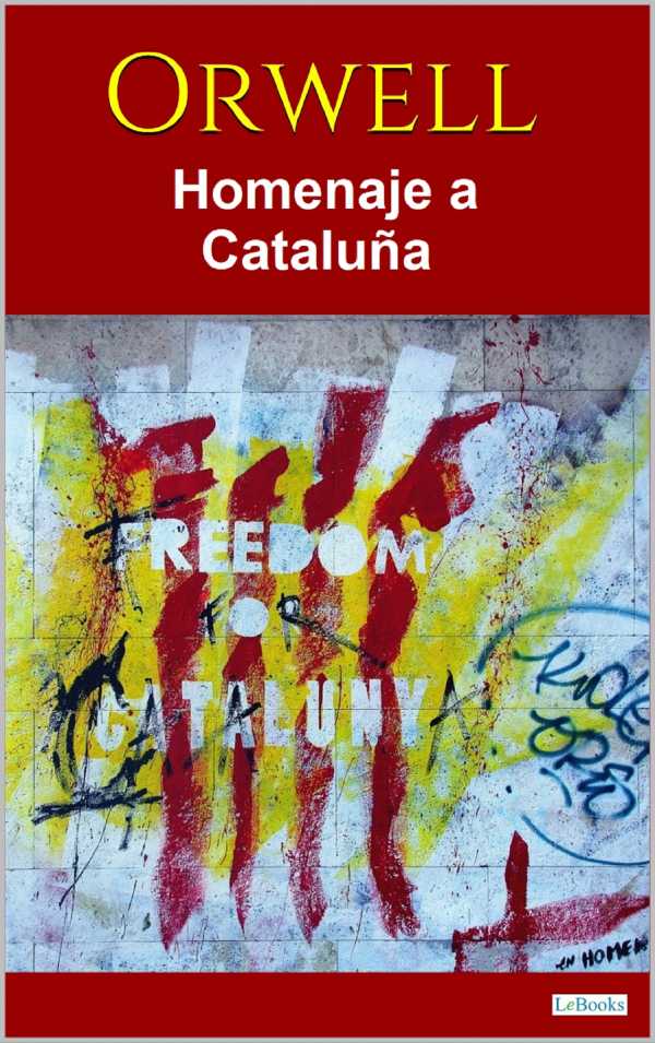 bw-homenaje-a-cataluna-orwell-lebooks-editora-9786558946656