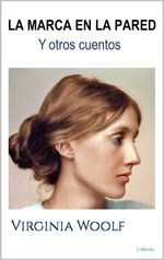 bw-la-marca-en-la-pared-y-otros-cuentos-lebooks-editora-9786558941613