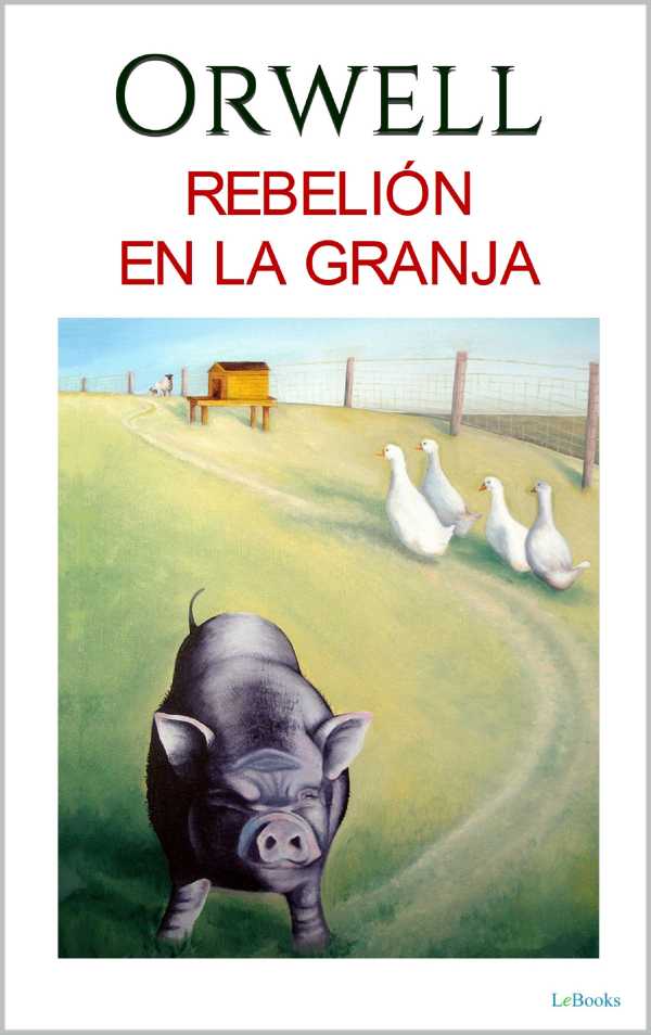 bw-rebelioacuten-en-la-granja-lebooks-editora-9786558941842