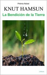 bw-la-bendicioacuten-de-la-tierra-knut-hamsun-lebooks-editora-9786558946380