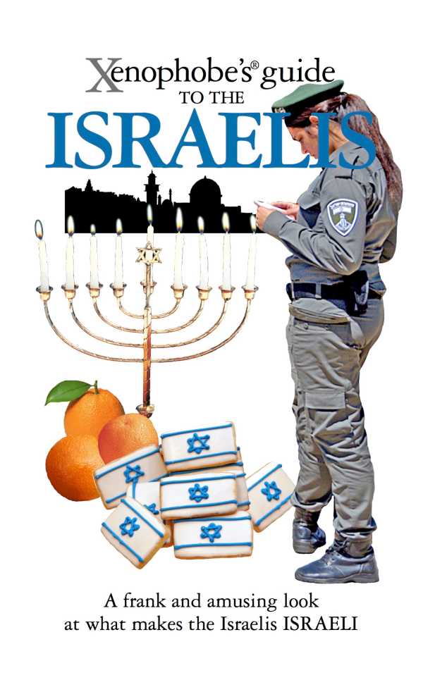 bw-the-xenophobes-guide-to-the-israelis-xenophobes-guides-9781908120571