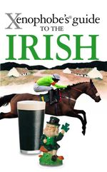 bw-the-xenophobes-guide-to-the-irish-xenophobes-guides-9781908120540