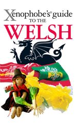 bw-the-xenophobes-guide-to-the-welsh-xenophobes-guides-9781908120939