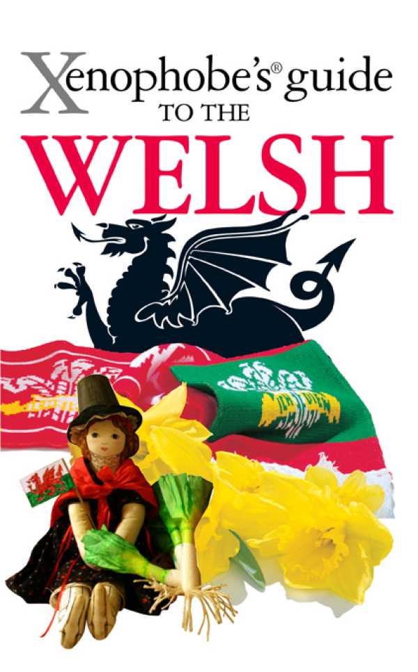 bw-the-xenophobes-guide-to-the-welsh-xenophobes-guides-9781908120939