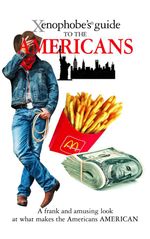bw-the-xenophobes-guide-to-the-americans-xenophobes-guides-9781908120007