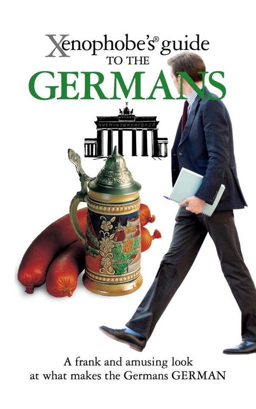 The Xenophobes Guide to the Germans