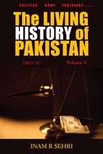 bw-the-living-history-of-pakistan-20112016-grosvenor-house-publishing-9781786238665