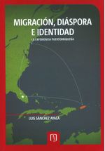 migracion-diaspora-e-identidad-la-experiencia-puertorriquena-9789586958660-uand