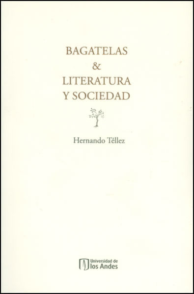 bagatelas-literatura-y-sociedad-9789586959940-uand