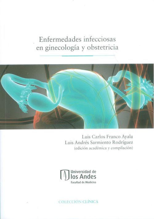Enfermedades infecciosas en ginecología y obstetricia